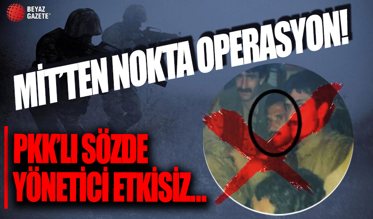 MİT'ten nokta operasyon! PKK'nın sözde sorumlularından Ali Subaşı etkisiz hale getirildi