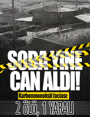 Afyonkarahisar’da soba zehirlenmesi: Karbonmonoksit faciası 2 ölü, 1 yaralı