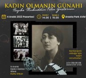 'Kadin Olmanin Günahi' Belgeseli Izmitlilerle Bulusacak