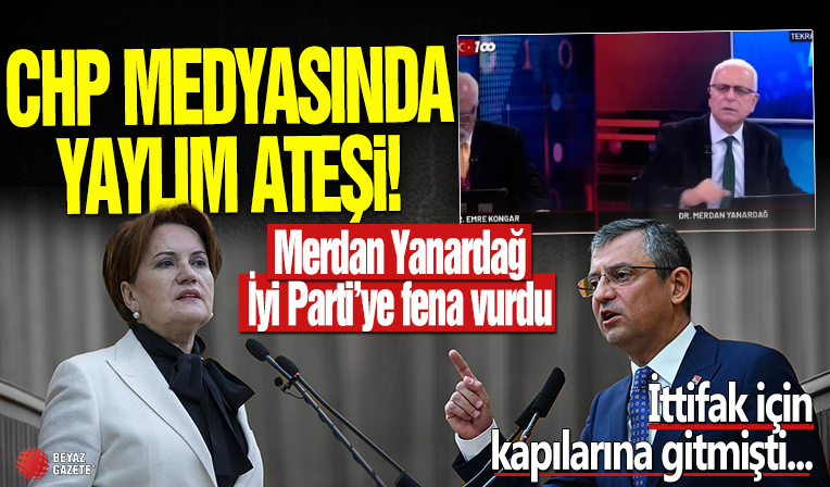 Özgür Özel Akşener'in kapısını aşındırırken CHP medyası İYİ Parti'yi fena vurdu: İttifak yapılacak değil teşhir ve tecrit edilecek parti