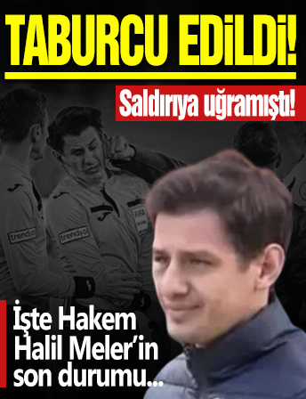 Faruk Koca'nın Yumrukladığı Hakem Halil Umut Meler Taburcu Edildi! İşte ...