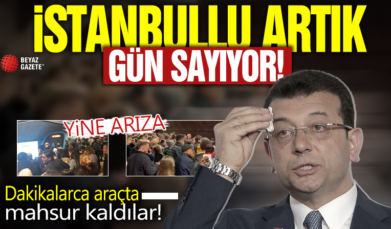 İmamoğlu yönetimindeki Metro İstanbul vatandaşı isyan ettiriyor: Arıza nedeniyle 45 dakika araçlarda mahsur kaldılar
