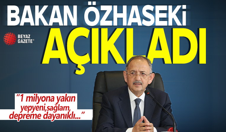 Bakan Özhaseki: Şimdi ‘Yeniden İstanbul Zamanı’ diyoruz