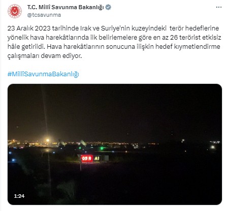 Türk askeri terör örgütleri yok ediyor: MSB duyurdu: Hava harekatlarında en az 26 terörist etkisiz hale getirildi