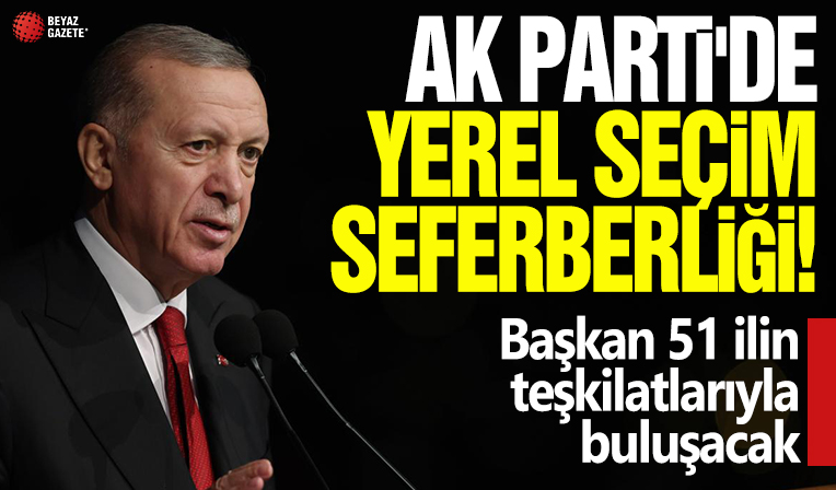 AK Parti'de yerel seçim seferberliği! Başkan Erdoğan'dan 51 ilin teşkilatlarıyla temayül buluşması