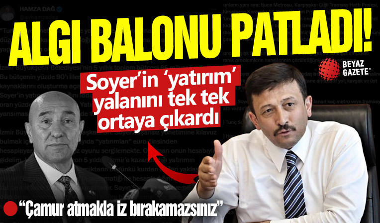 AK Partili Dağ Tunç Soyer'in 'Yatırım yapılmadı' algısını patlattı! Masal anlatmaktan bıkmadınız mı?