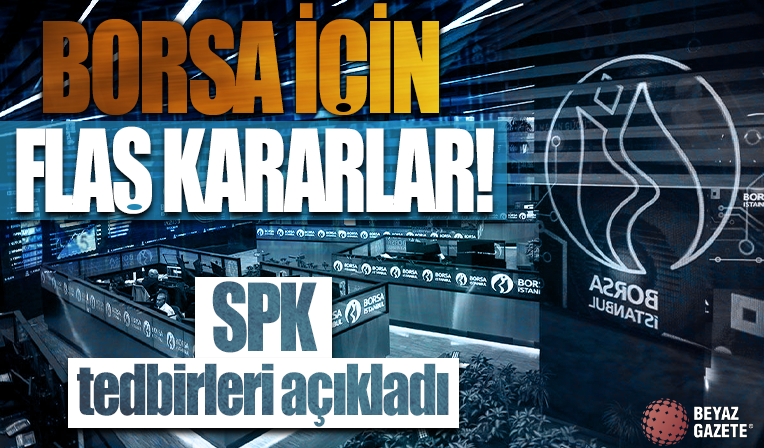 Borsa İstanbul için FLAŞ kararlar! Resmi Gazete'de hisse geri alımı kararı! SPK tedbirleri açıkladı