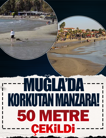Muğla'da deniz 50 metre çekildi!