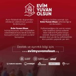 'Evim Yuvan Olsun' Kampanyasina 3 Günde 4 Bin 568 Basvuru