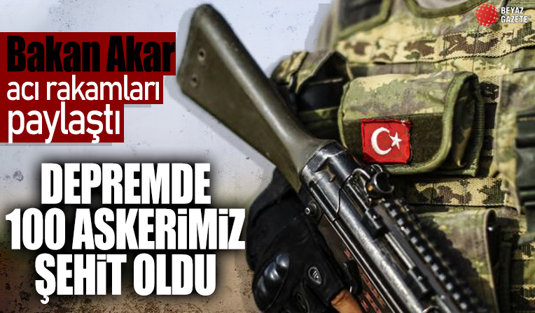 Hulusi Akar, depremde 100 askerin hayatını kaybettiğini açıkladı