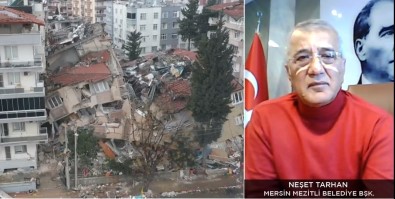 Tarhan Açiklamasi 'Mezitli'nin Yüzde 81'I Depremzede Vatandaslar Ve Suriyelilerden Olusuyor'