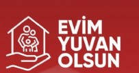 İÇIŞLERI BAKANLıĞı - 'Evim Yuvan Olsun' kampanyasına bugün itibarıyla 5 binden fazla başvuru yapıldı