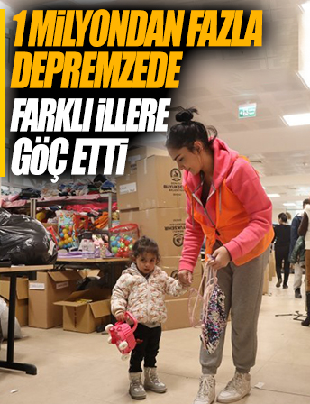 Depremlerin ardından 1.116.040 depremzede farklı illlerde misafir ediliyor