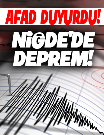 Niğde'de 5.3 büyüklüğünde deprem
