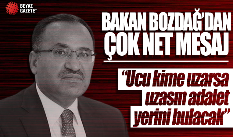 Bakan Bozdağ: Soruşturmalar ucu kime uzanırsa uzansın devam edecek