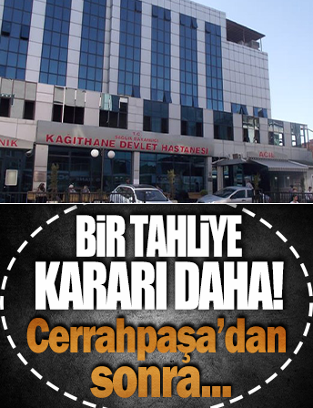 Cerrahpaşa'dan sonra bir hastane için daha tahliye kararı