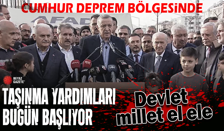 Cumhurbaşkanı Erdoğan: 15 bin lira taşınma yardımını bugün itibarıyla ödemeye başlıyoruz