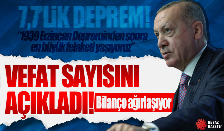 Başkan Erdoğan'dan Kahramanmaraş'taki depreme ilişkin önemli açıklamalar