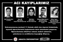 Amasya Üniversitesi Depremde 5 Ögrencisini Kaybetti Haberi