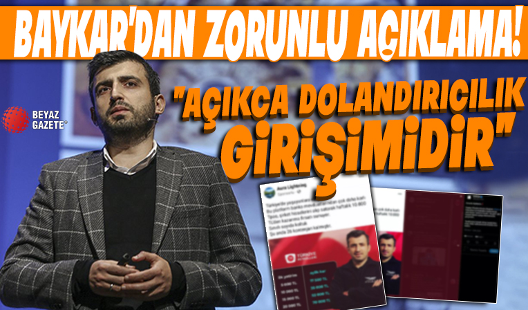 Baykar'dan zorunlu açıklama: Açıkça dolandırıcılık girişimidir