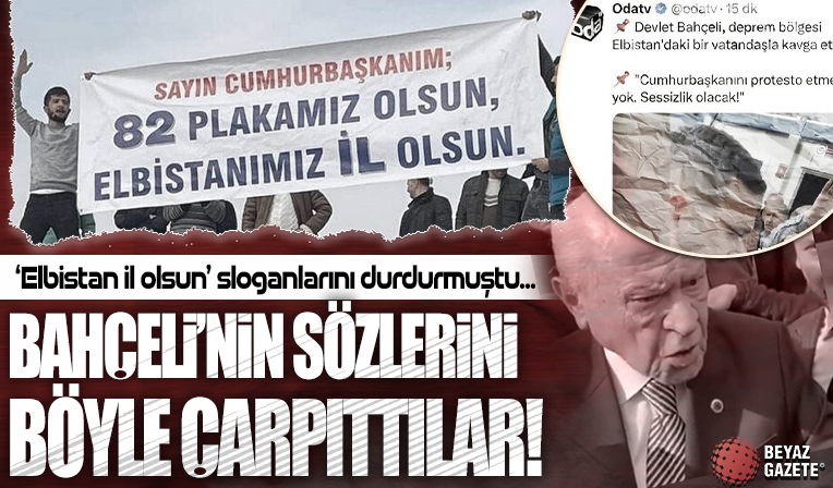 'Elbistan il olsun' sloganlarını durdurmuştu! Devlet Bahçeli'nin sözlerini böyle çarpıttılar