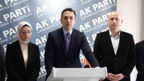 Baskan Makas Açiklamasi 'AK Parti Teskilatlari Olarak Hazir Ve Naziriz' Haberi