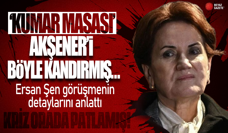 Ersan Şen o görüşmeyi anlattı! Meral Akşener mecbur kalmış... Ekrem İmamoğlu ve Mansur Yavaş 5 liderin yardımcılığından rahatsız...