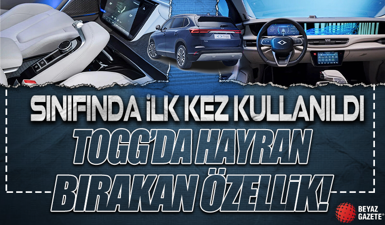 Yerli otomobil Togg'da hayran bırak özellik: Yoğun trafikte kontrolü devralacak
