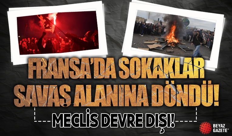 Meclis devre dışı: Fransa'da emeklilik isyanı! Sokaklar savaş alanına döndü