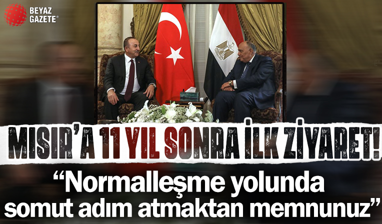Mısır'a 11 yıl sonra ilk ziyaret! Çavuşoğlu: Normalleşme yolunda somut adım atmaktan memnunuz
