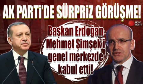Cumhurbaşkanı Erdoğan AK Parti Genel Merkezi'nde Mehmet Şimşek'i kabul etti