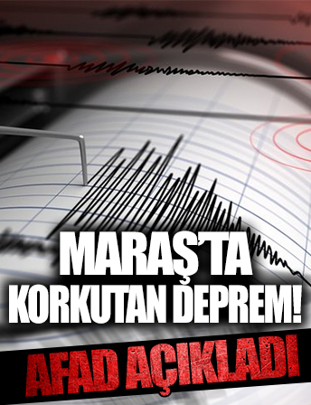 Kahramanmaraş'ta 4,3 büyüklüğünde deprem