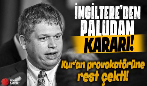 Kur'an-ı Kerim yakan provokatöre İngiltere'den vize yok