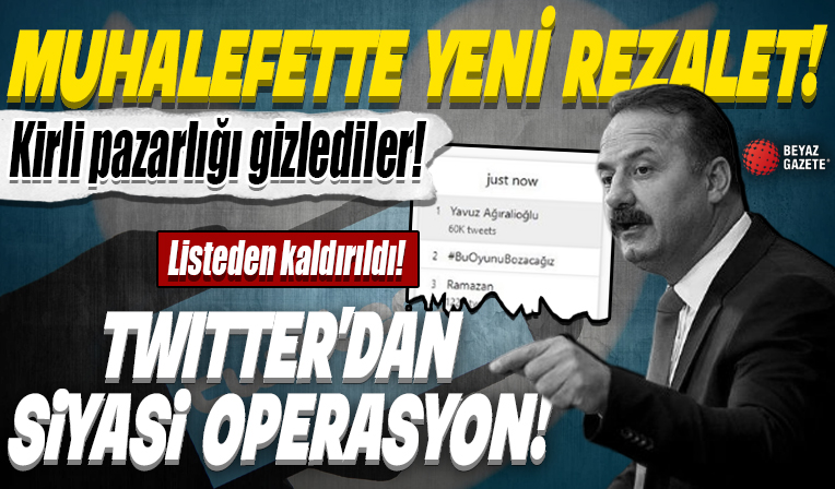 Twitter'dan yeni rezalet! Yavuz Ağıralioğlu'na siyasi operasyon: Listeden kaldırıldı