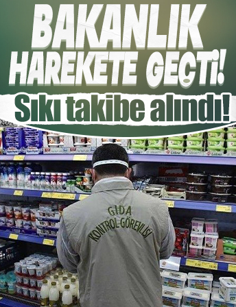 Bakanlık harekete geçti! Sıkı takibe alındı: Denetimler Ramazan boyu sürecek