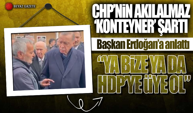 CHP'nin depremzedeye konteyner şartı: Ya CHP ya da HDP'ye üye ol