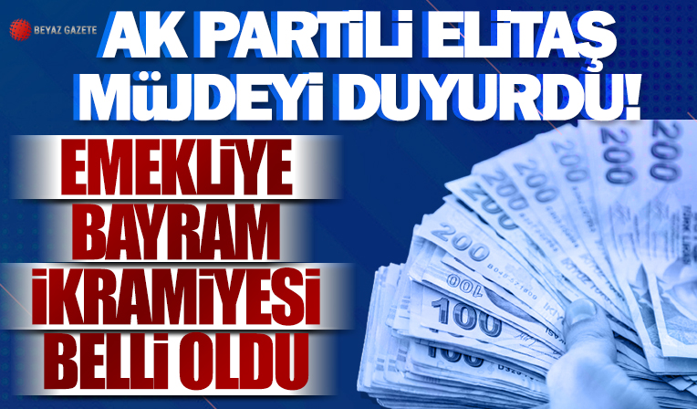 Emekli bayram ikramiyesi 2 bin liraya yükseltildi