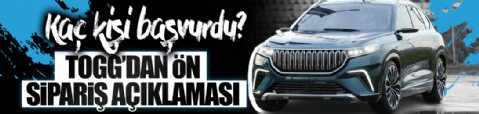 TOGG'dan ön sipariş açıklaması: Başvuru sayısı belli oldu