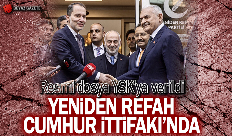 Yeniden Refah Partisi Cumhur İttifakı'nda