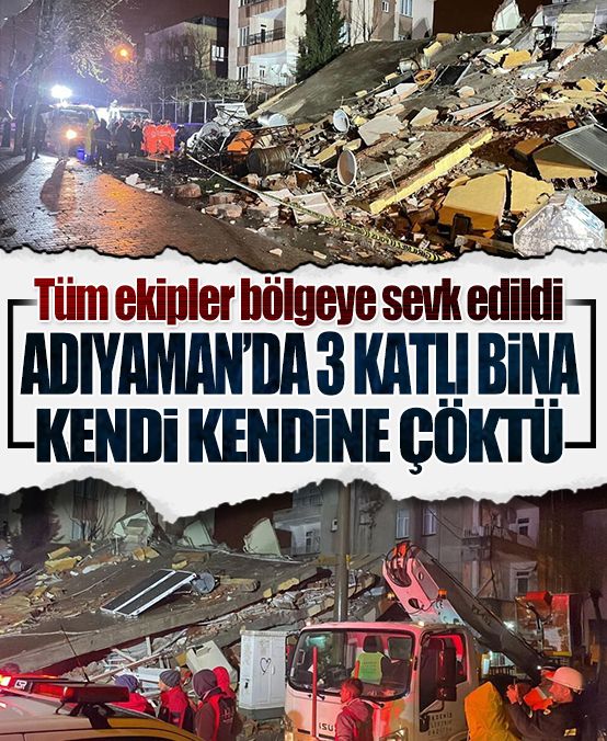 Adıyaman'da ağır hasarlı üç katlı bina kendiliğinden çöktü