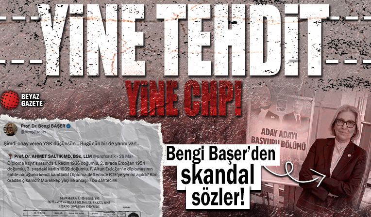 CHP yine tehdit savuruyor! Müslim Sarı ve Bengi Başer'den skandal sözler