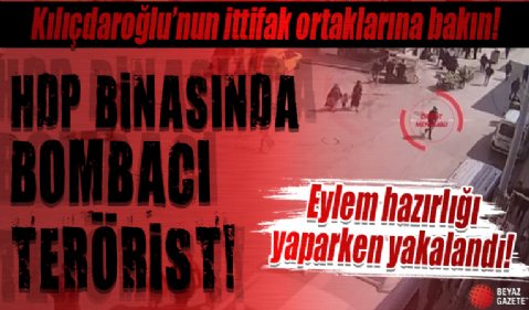 Kılıçdaroğlu'nun ittifak ortağı HDP'nin binasında bombacı terörist! Eylem hazırlığındaydı, kaçamadan yakalandı!