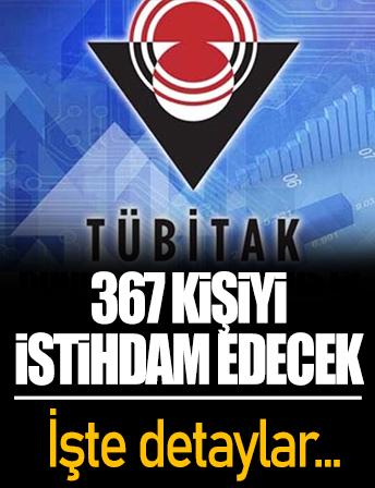 TÜBİTAK 367 personel alacak