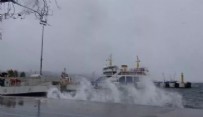 FERİBOT - Birçok deniz seferi hava muhalefeti nedeniyle iptal edildi