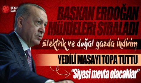 Başkan Erdoğan müjdeyi verdi: Elektrik ve doğal gazda indirim...