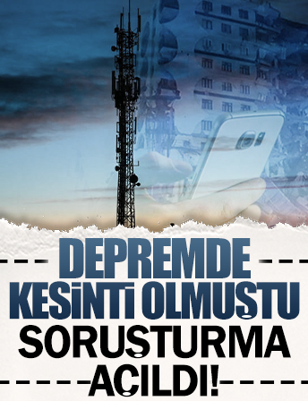 GSM şirketlerine deprem soruşturması