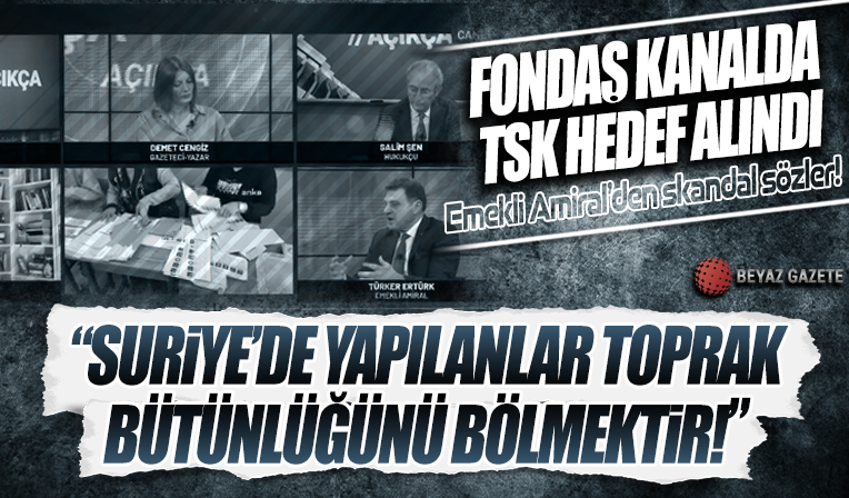 Emekli Amiral Türker Ertürk, TSK'nın sınır operasyonlarını hedef aldı