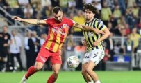  MAÇ - Kayserispor-Fenerbahçe! Muhtemel 11'ler