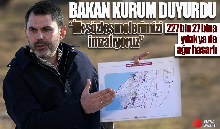 Bakan Kurum: 227 bin 27 bina yıkık ya da ağır hasarlı