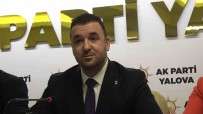 AK Parti Yalova Il Baskani Bagatar'dan Adaylik Istifasi